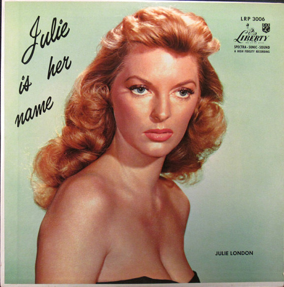 Julie London: Julie Is Her Name (1955)